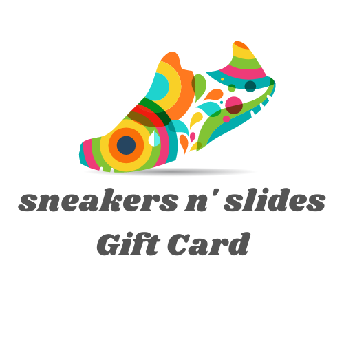 Sneakers n' Slides Gift Card